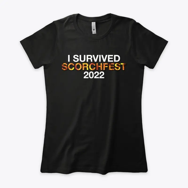 I Survived ScorchFest 2022